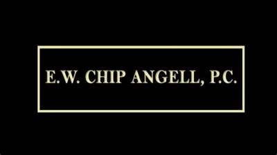 EW Chip Angell, Attorney at Law, Criminal Defense Lawyer in Toccoa, GA
